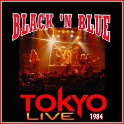 Black 'N Blue : Tokyo '84